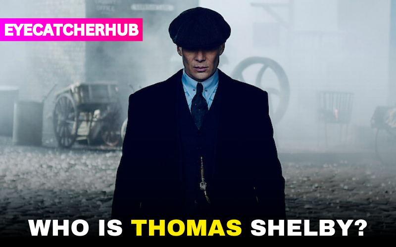 Who Is Thomas Shelby ?