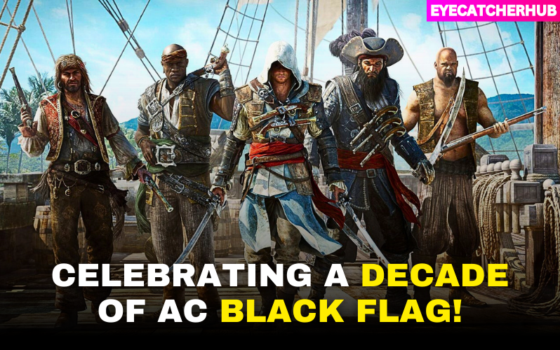 Ahoy, Mateys! Celebrating a Decade of Assassin’s Creed Black Flag!
